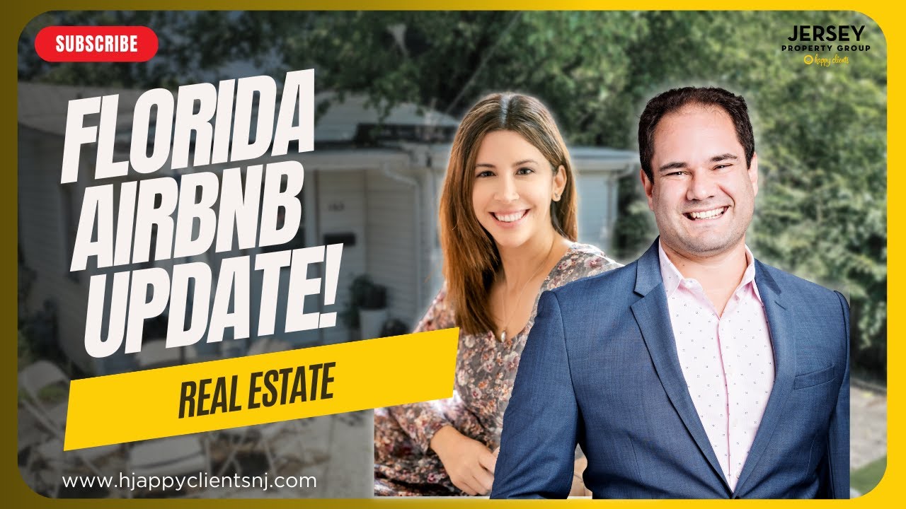 Florida AirBnB Update | Jersey Property Group
