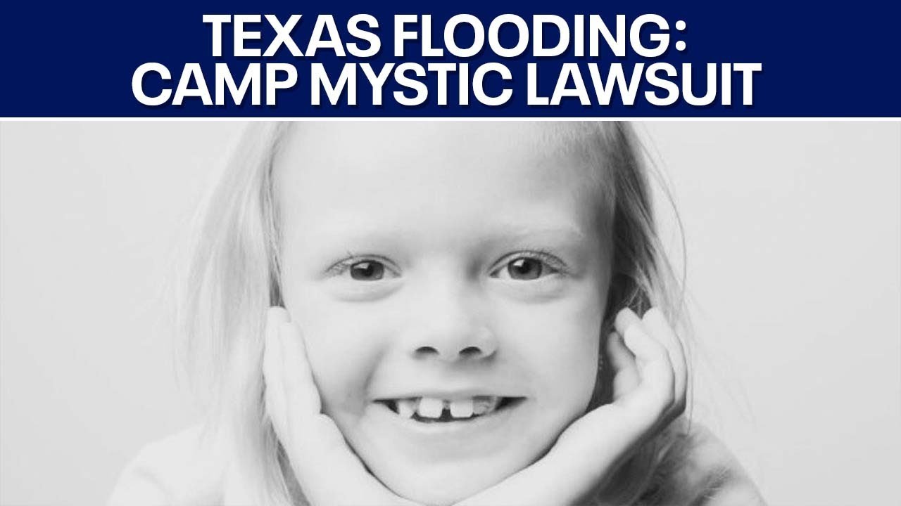 Texas flooding: Another lawsuit filed by family of Camp Mystic victim | FOX 7 Austin
