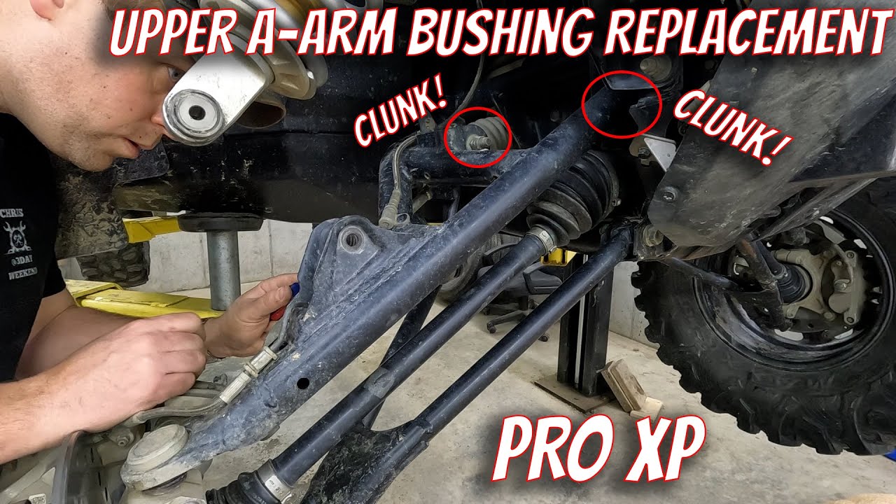 How to replace PRO XP Upper A-Arm Bushings - Finally fixed the clunking in the front end!