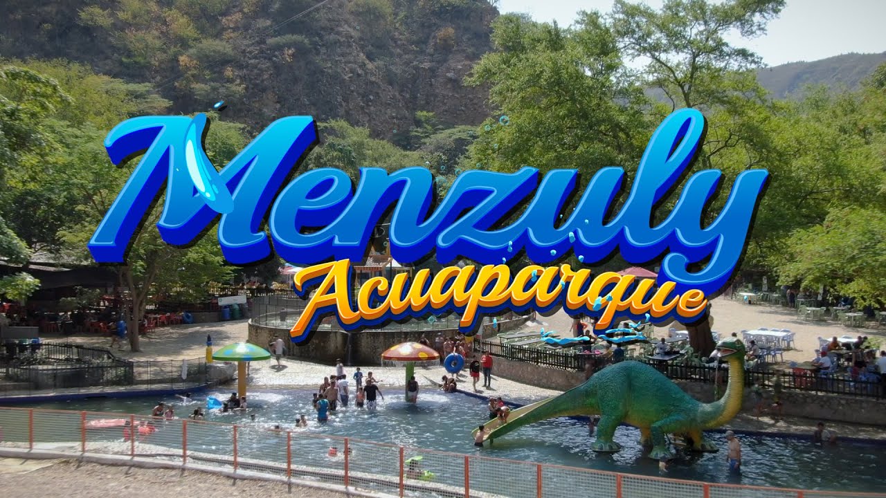Acuaparque Menzuly - Piedecuesta Santander - Canal Viajeros