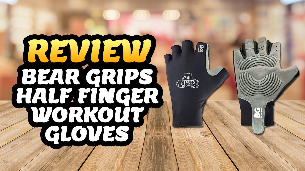 Bear Grips Half Finger Workout Gloves ✅ Review