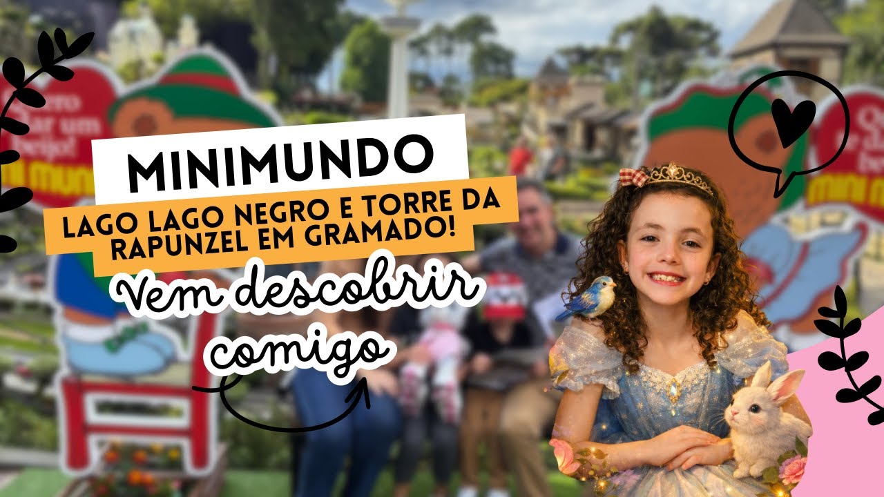 Mini Mundo, Lago Negro e Torre da Rapunzel em Gramado! Vem Descobrir Comigo!