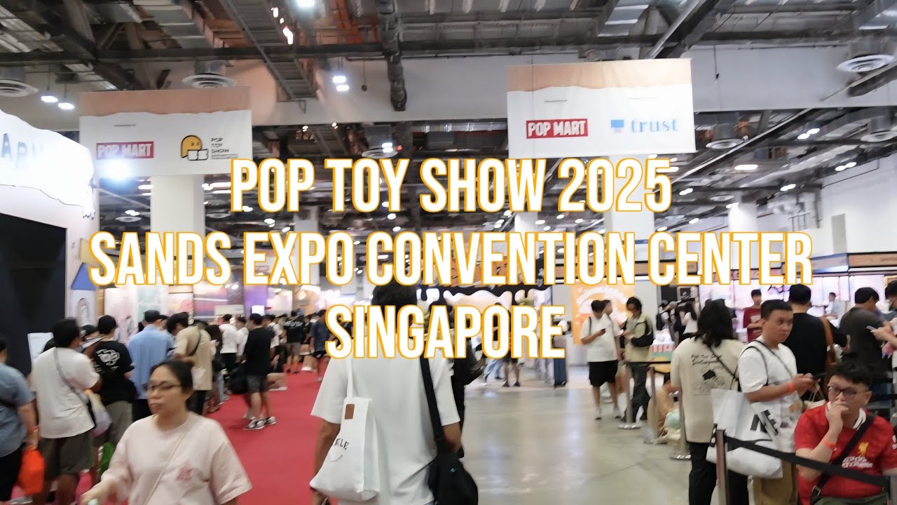 POP TOY SHOW SINGAPORE 2025 Con Vlog