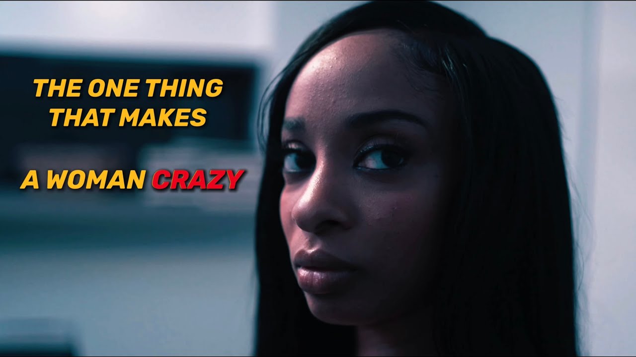 The ONE thing that makes a Woman CRAZY | COMEDY