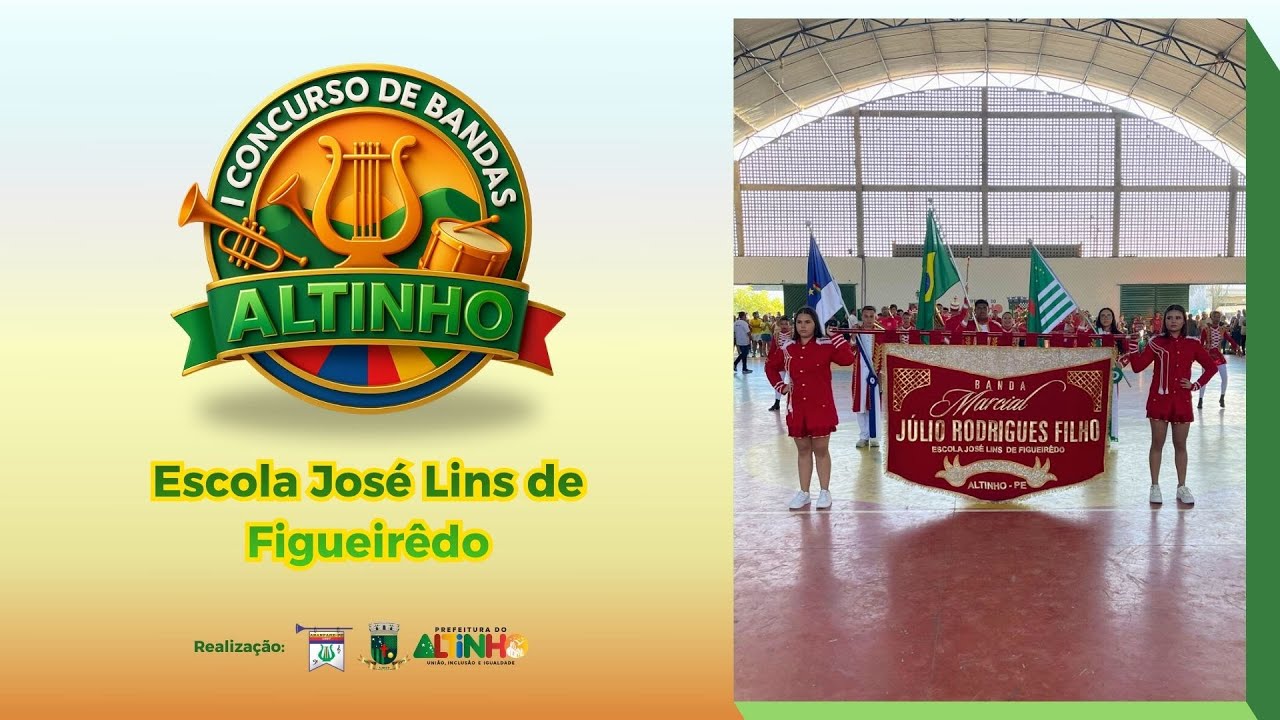 Escola José Lins de Figueirêdo - Concurso de Bandas de Altinho