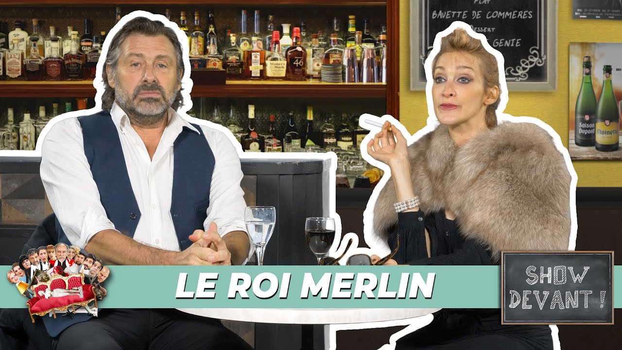 SHOW DEVANT! Le Roi Merlin