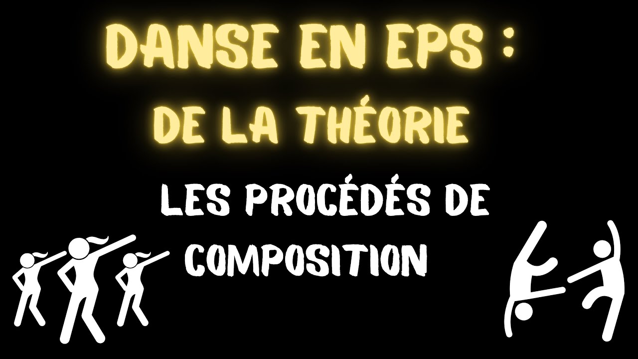 Les procédés de composition en danse