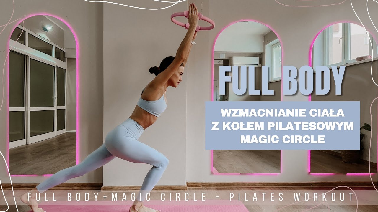 ❄️ TRENING PILATES - wzmacnianie całego ciała z kołem Magic Circle / 17 min full body sculpting