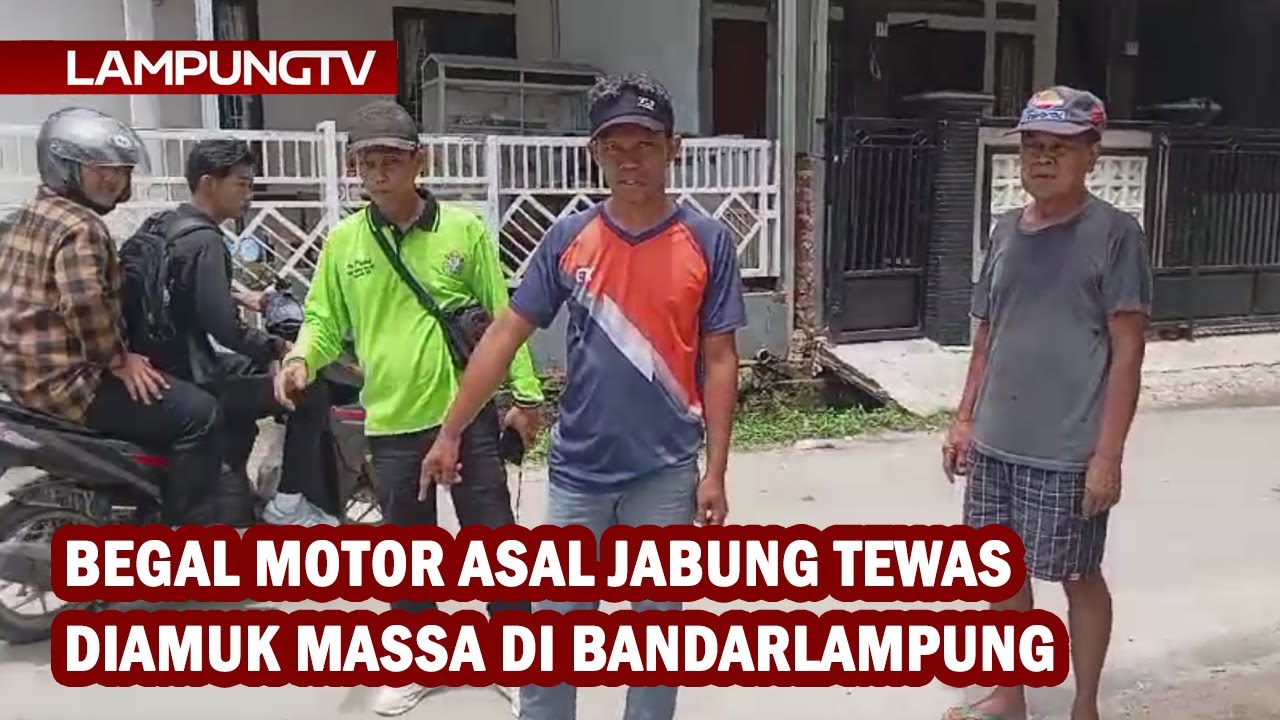 Begal Motor Asal Jabung Tewas Diamuk Massa di Bandarlampung