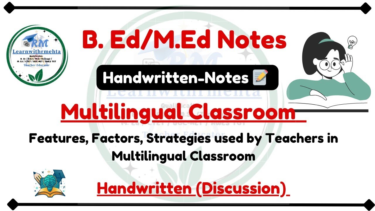 Multilingual Classroom | Handwritten Notes Discussion | 💫