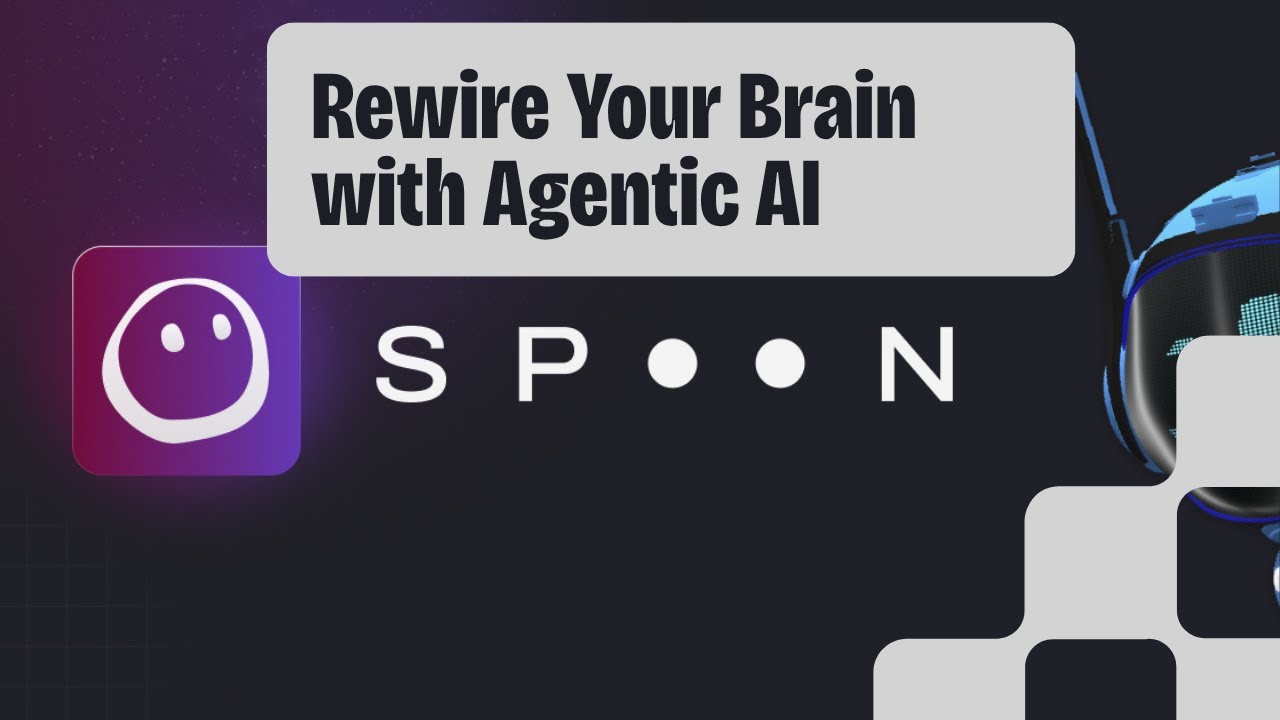 The Neuroscience of Rewiring Your Brain and an Intro to Agentic AI Powered by SpoonOS