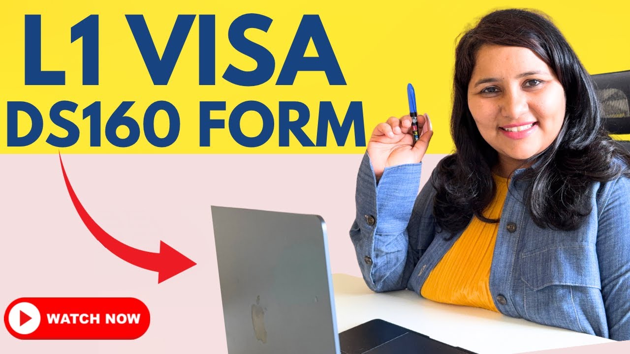 Fill DS160 form for L1 VISA easily & accurately - Step by Step guide | Blanket & Individual - 2026