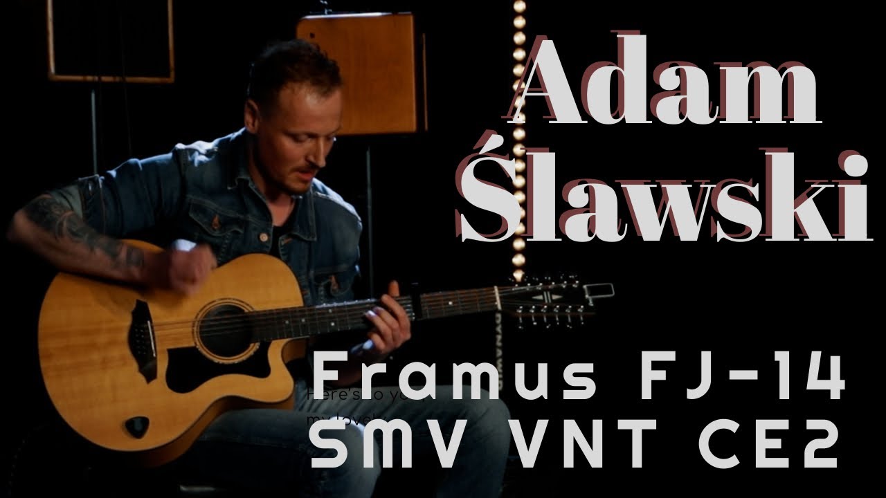Adam Ślawski | NIE PYTAJ O POLSKĘ | Framus FJ-14 SMV VNT CE2