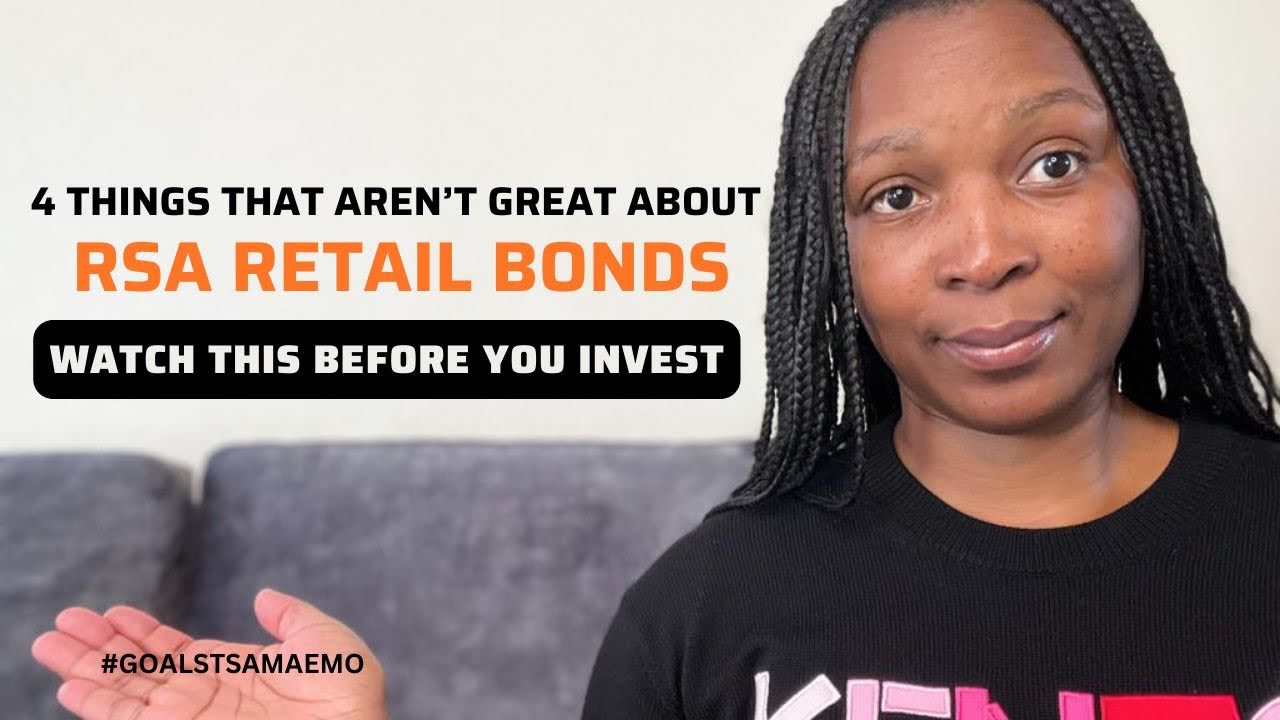 4 disadvantages of RSA Retail Bonds. What you need to know before you invest.|SouthAfrican Youtuber