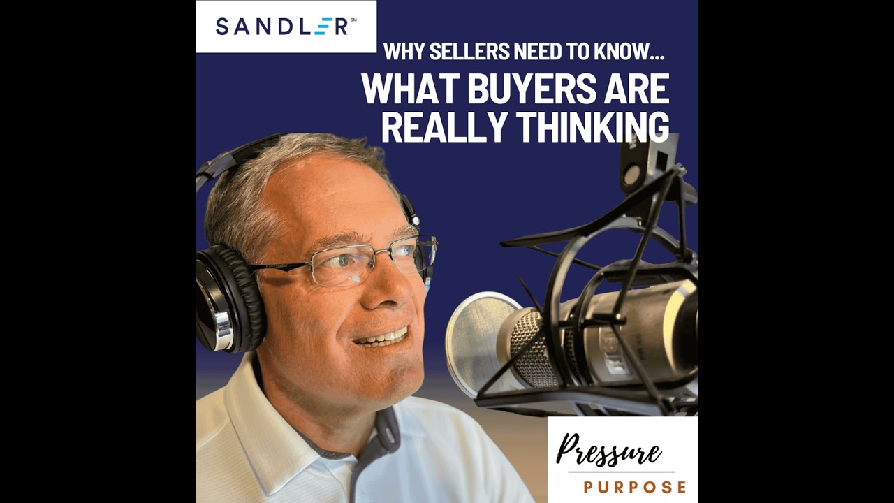 Why Sellers Need to Know What Their Buyers are Really Thinking