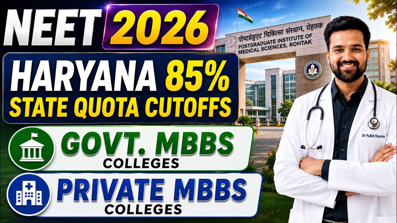 Haryana NEET 2026 85% State Quota Cutoffs | Govt & Private MBBS Colleges