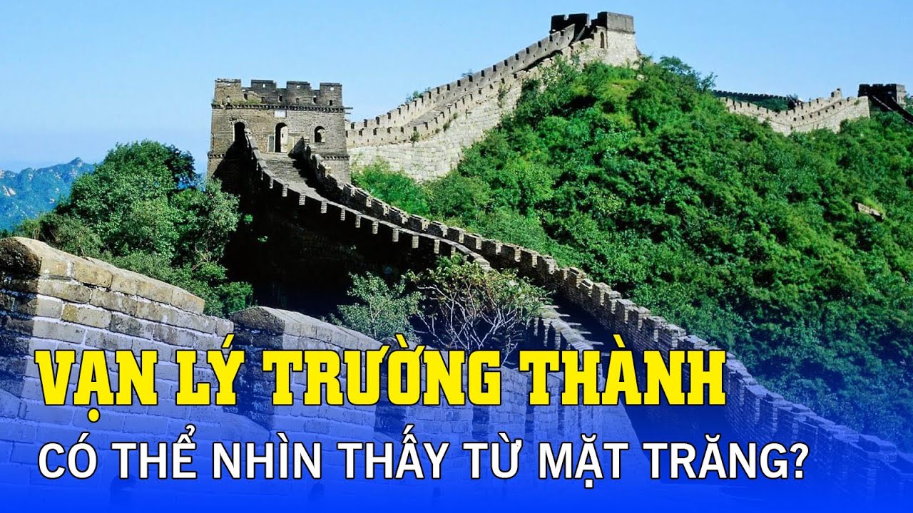 VẠN L&Yacute; TRƯỜNG TH&Agrave;NH - BƯỚC TƯỜNG HUYỀN THOẠI CỦA NH&Acirc;N LOẠI || TGKL