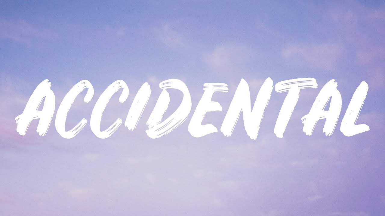 Kiiara - Accidental (Lyrics)