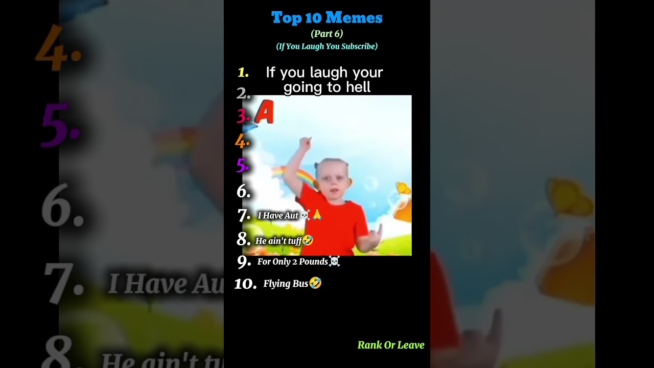 Top 10 Memes (Part 6)