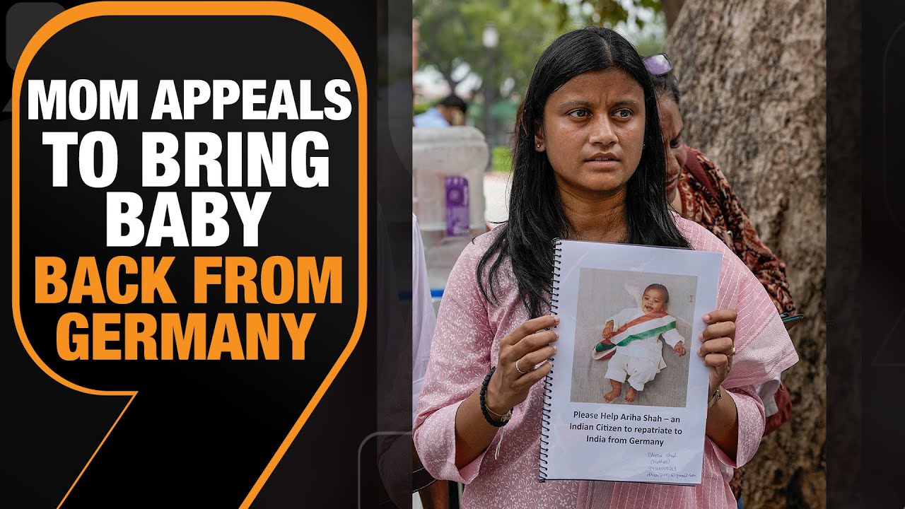 Ariha Shah: Indian Baby in German Foster Care for 2 Years | Mother Appeals, MPs Rally Support |News9