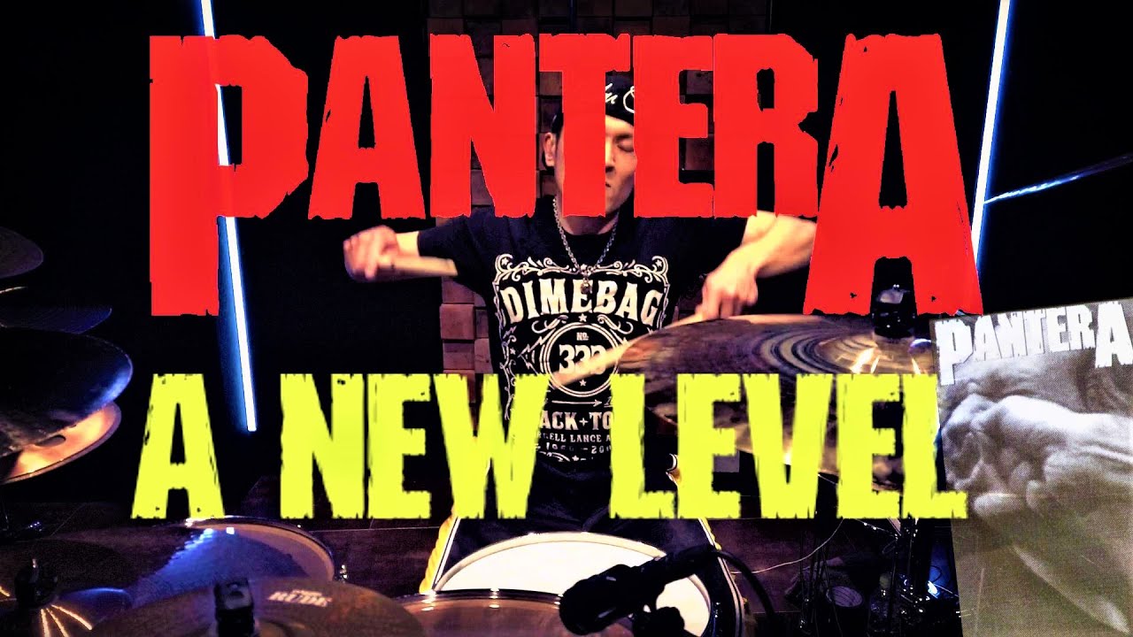 PANTERA - A New Level - Drum Cover