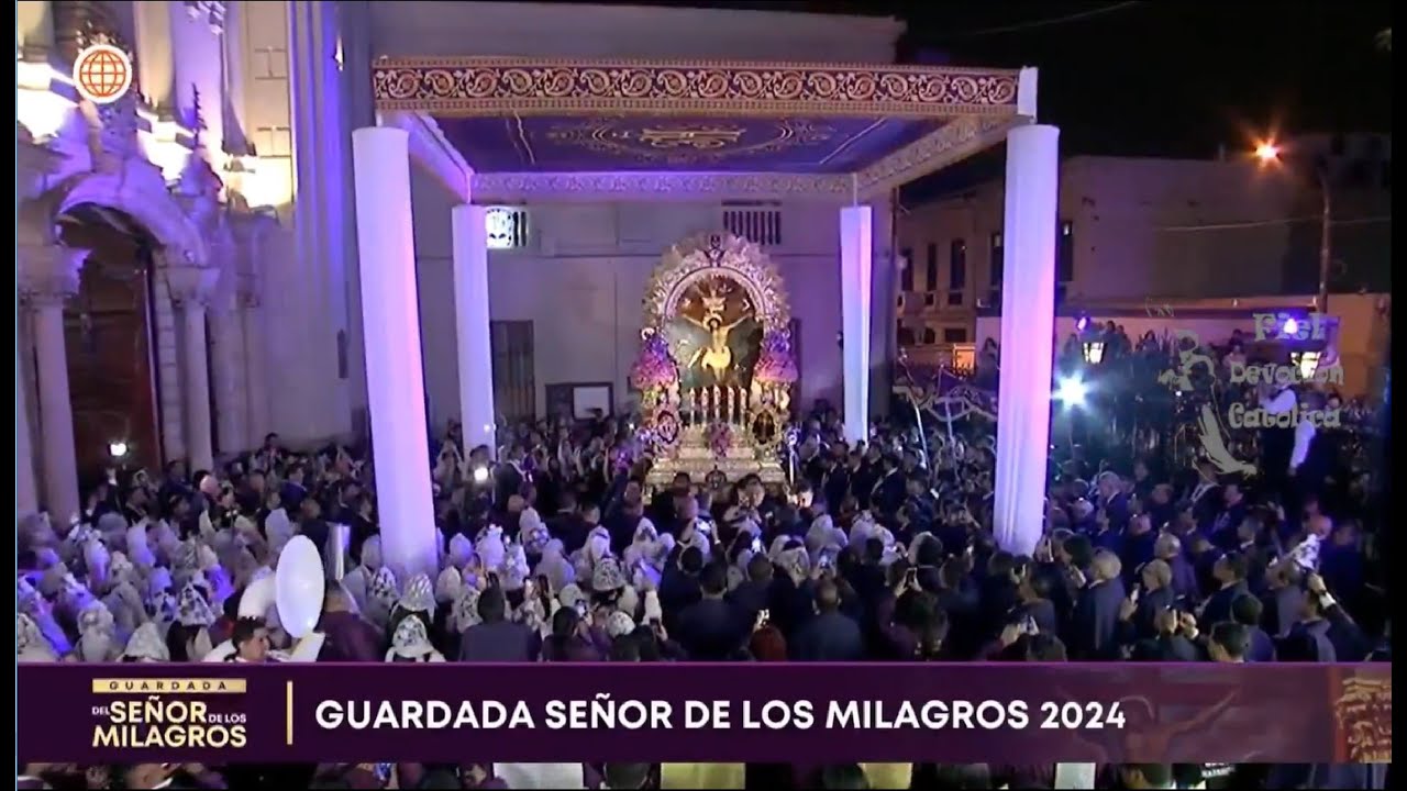 GUARDADA 2024 DEL SEÑOR DE LOS MILAGROS DE LAS NAZARENAS CUADRILLA 14 - 19.10.2024