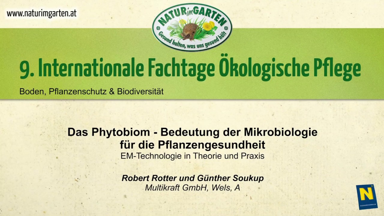 05_Das Phytobiom - Bedeutung der Mikrobiologie f&uuml;r die Pflanzengesundheit
