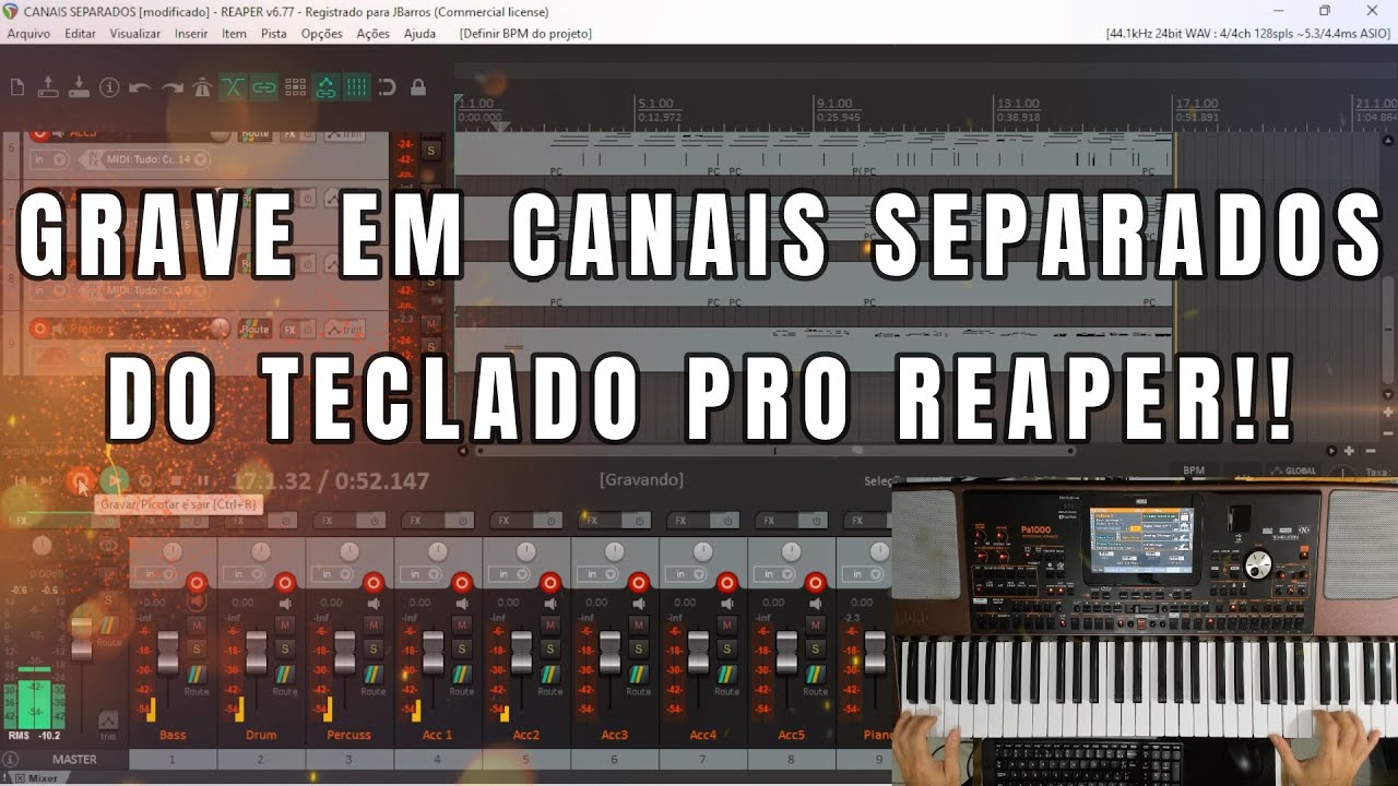 GRAVE EM CANAIS SEPARADOS. DO TECLADO PRO REAPER !!