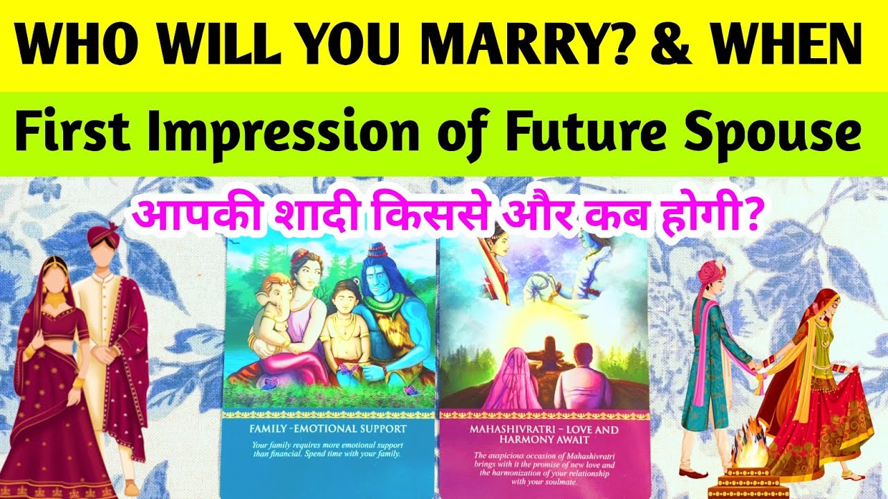 🤵WHO WILL YOU MARRY & WHEN? 👸KIS SE HOGI APKI SHAADI?💋FIRST IMPRESSION OF FUTURE SPOUSE🌹ASTROLOGY🧚‍♀