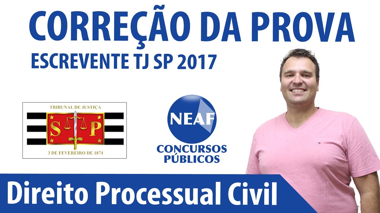 Correção da Prova Escrevente TJ SP 2017 - Direito Processual Civil