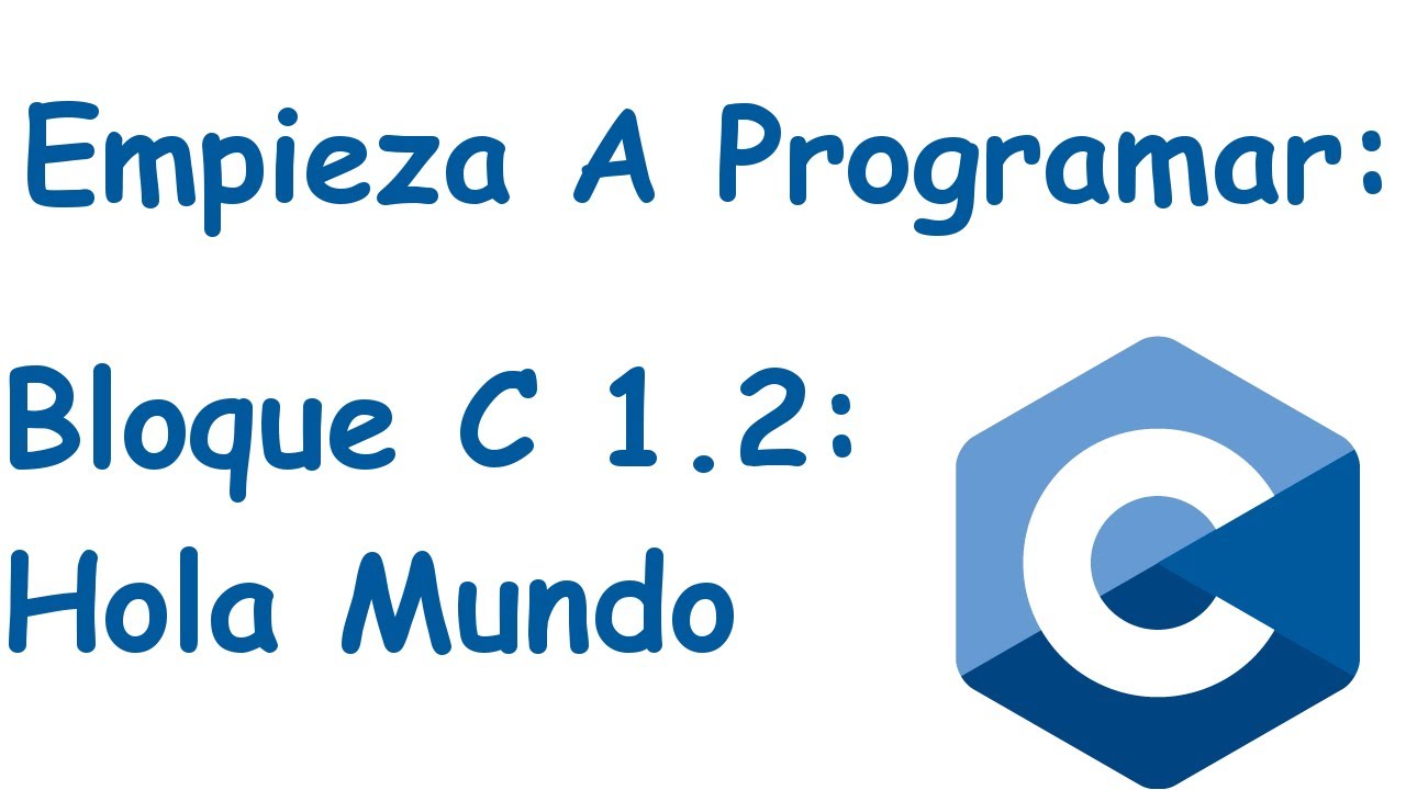 Bloque 1.2: Primer Hola Mundo