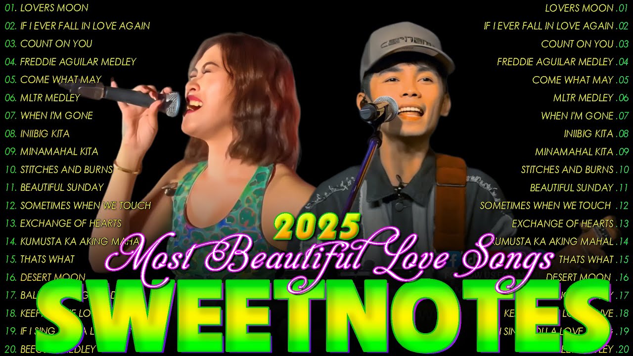 SWEETNOTES Nonstop Playlist 2025🎀Best of OPM Love Songs 2025 ❤️‍🔥Beautiful Love Songs#CoupleBand