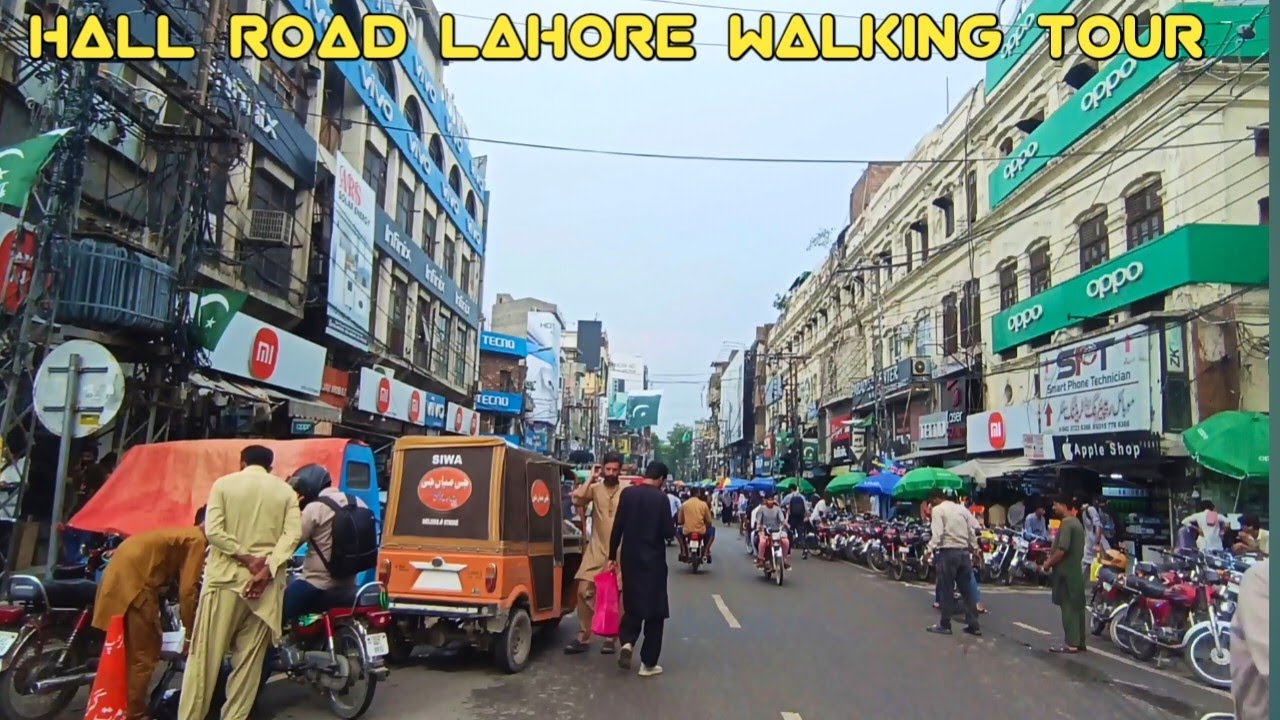 Hall Road Lahore Electronics Market | Mobile Phones, Laptops & Gadgets | Walking Tour 2025