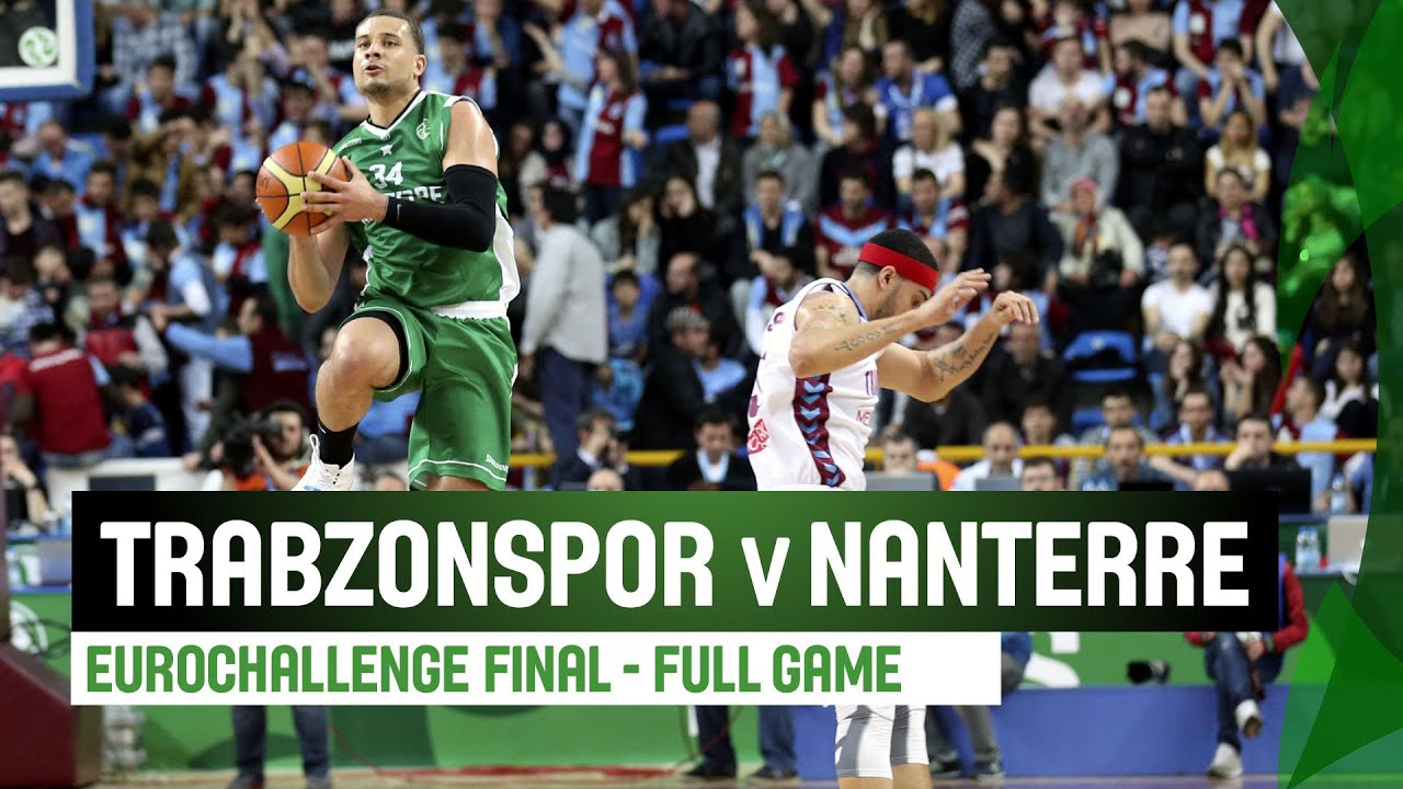 Trabzonspor Medical Park (TUR) v JSF Nanterre (FRA) - Full Game - Final - 2014-15 EuroChallenge