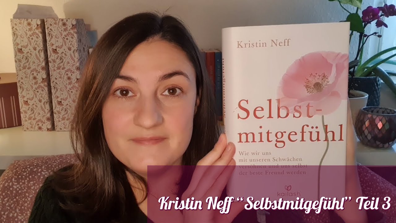 Herzensthema: Selbstmitgefühl Teil3 | Selbstmitgefühl im Vergleich zum Selbstwertgefühl