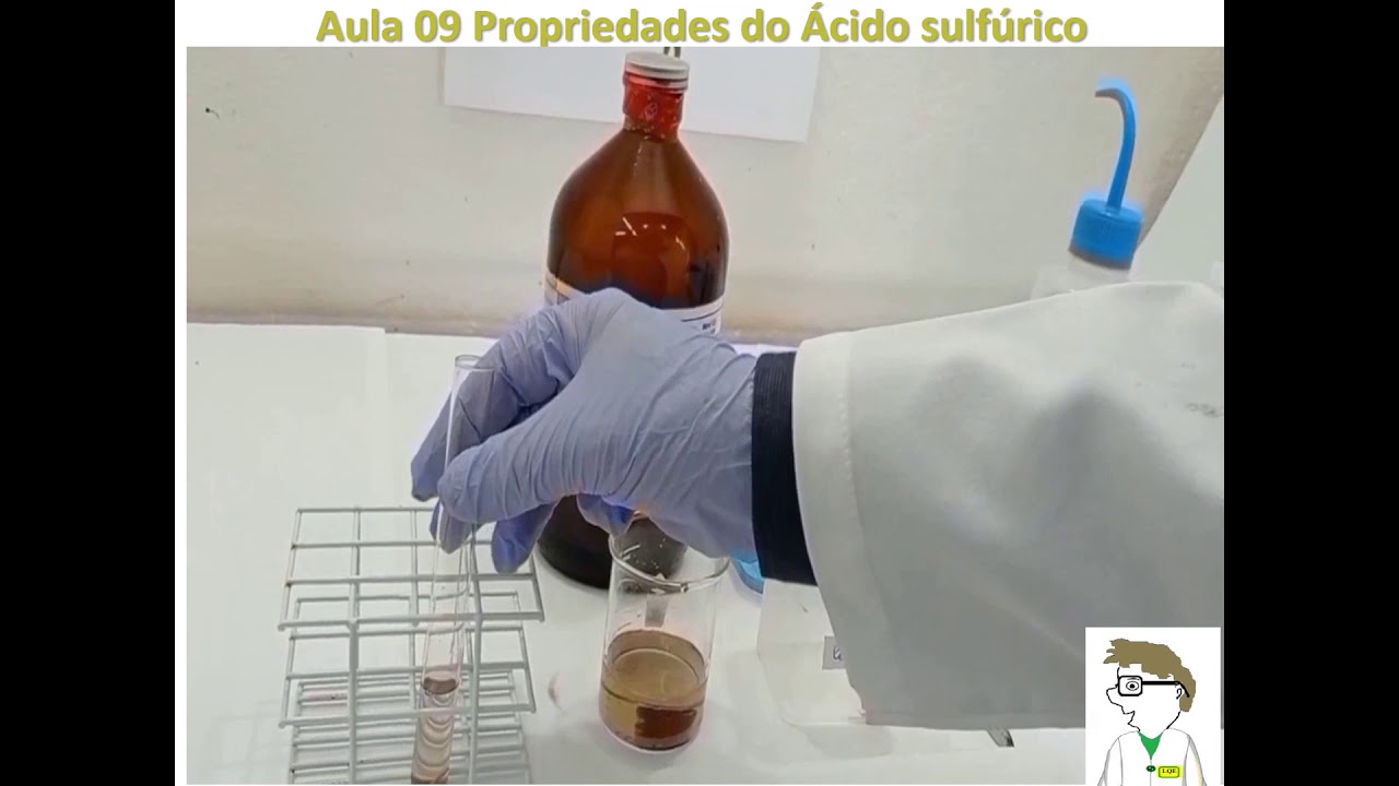 Aula 09: Propriedades do Ácido sulfúrico