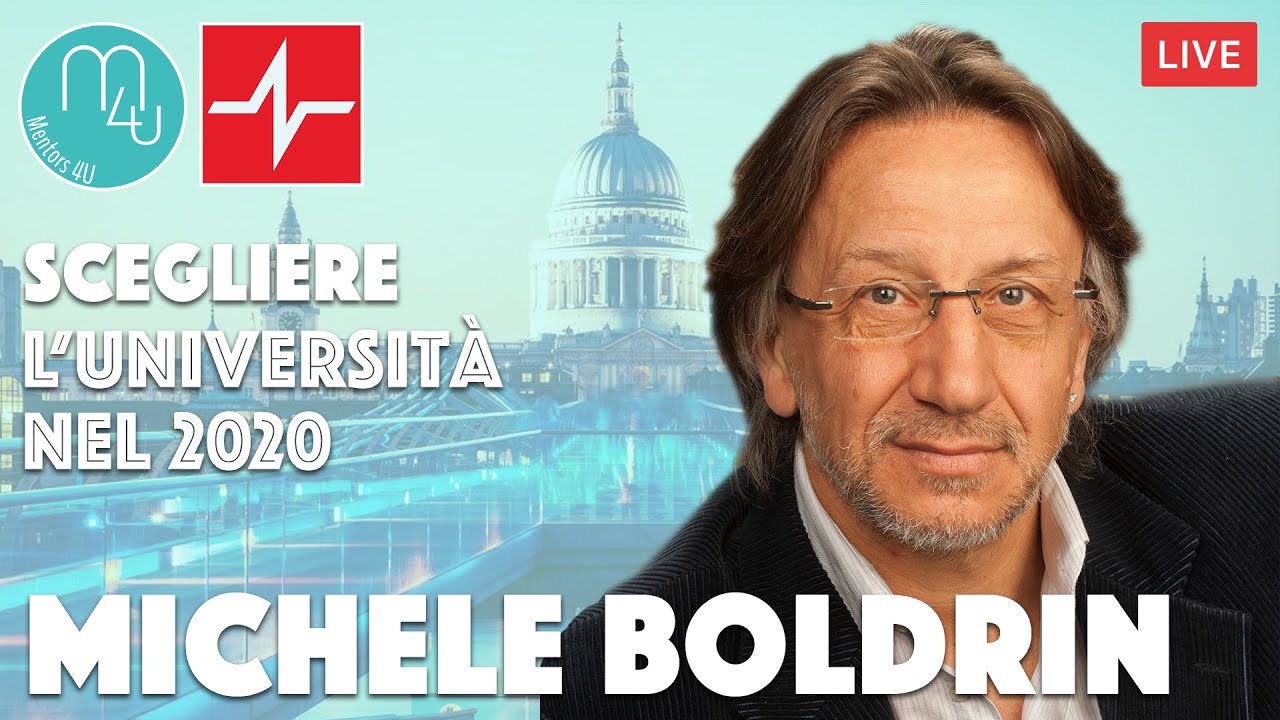 Come scegliere l'università - Prof. Michele Boldrin e Mentors4u