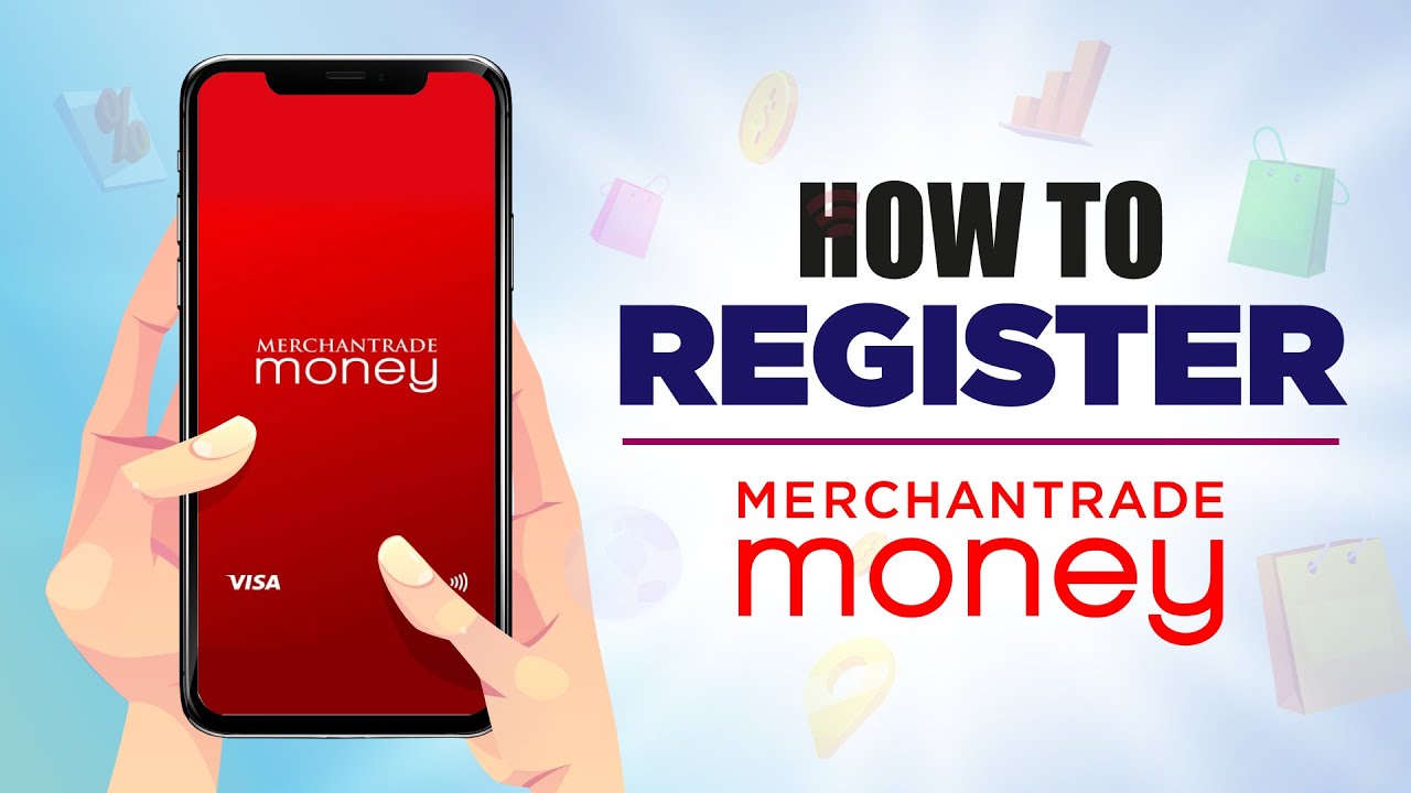 How To Register Merchantrade Money eWallet App (steps)