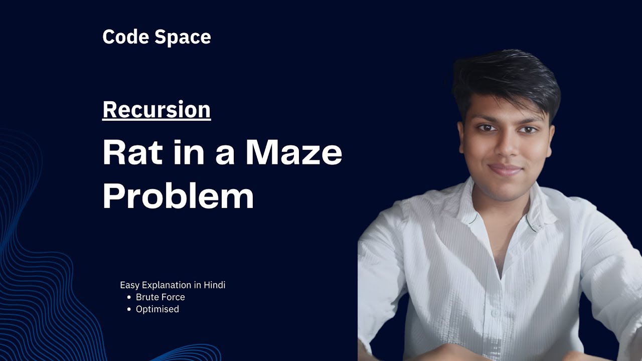 L20. Rat in a Maze Problem | Recursion | Easy Explanation | Hindi