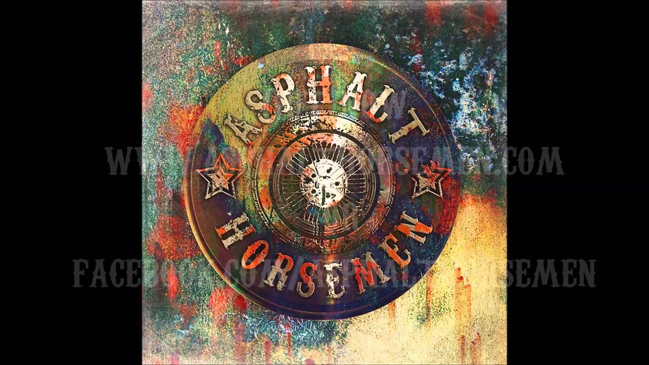 Asphalt Horsemen - Wasting Time