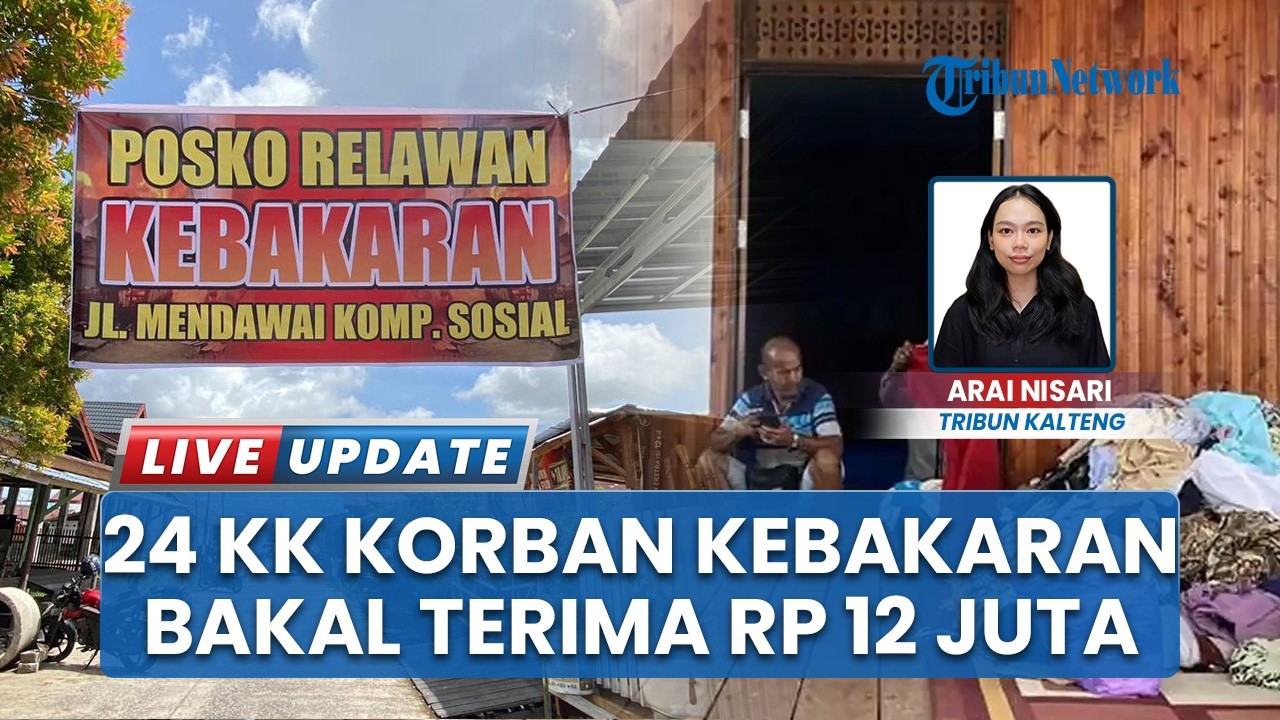 24 KK Kebakaran Mendawai Palangka Raya, Korban Bakal Terima Rp12 Juta Bantuan Perbaikan Rumah