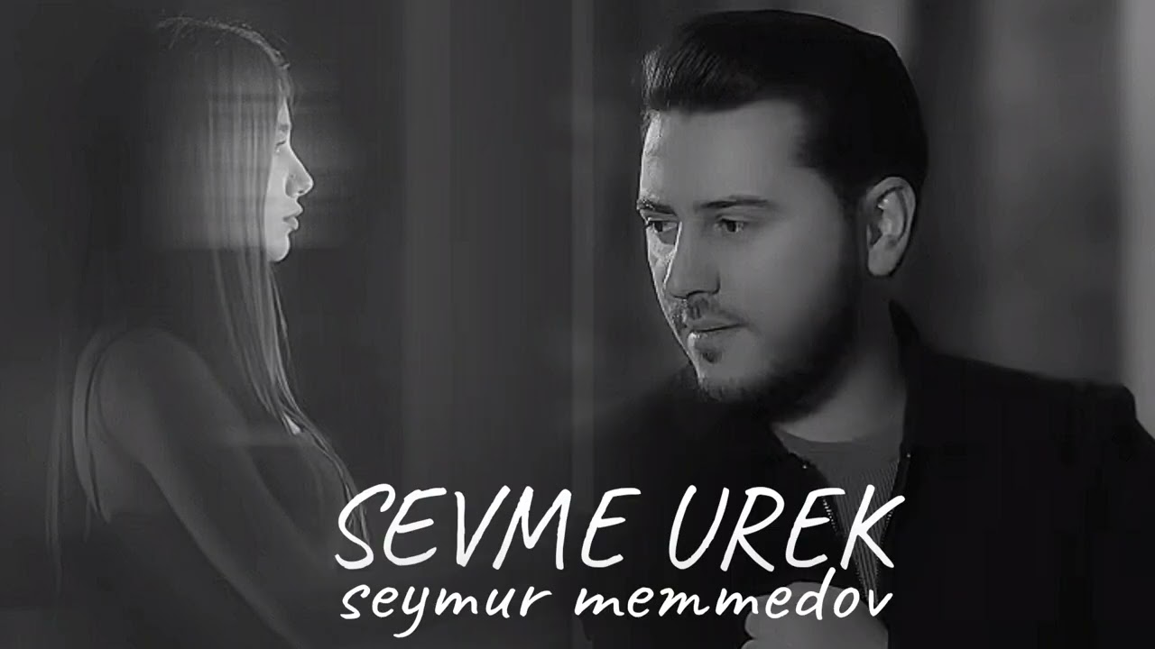 Seymur Memmedov - Sevme Urek | Her Kesin Cox Sevdiyi Yeni Trend Remix 2026