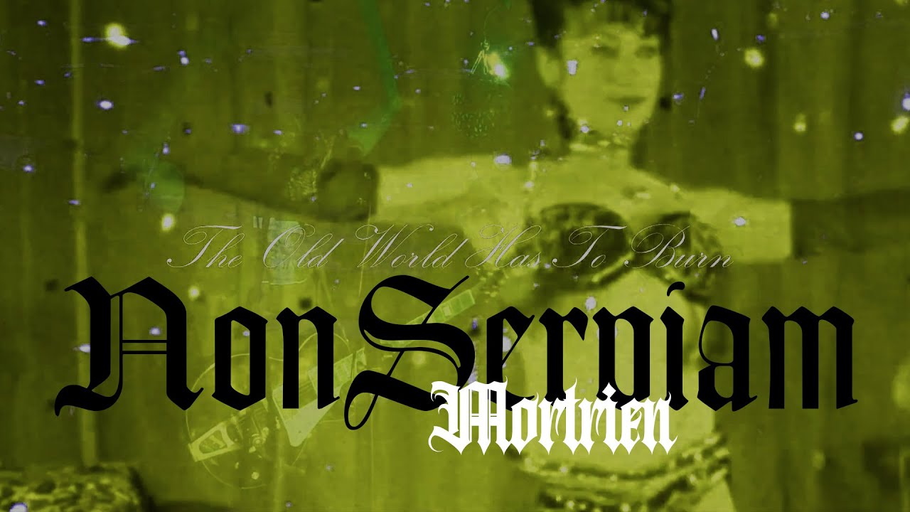 Non Serviam &ndash; Mortrien (Official Video)