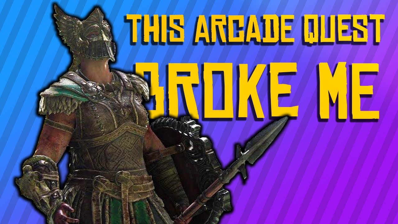 For Honor - This Arcade Quest Broke Me.