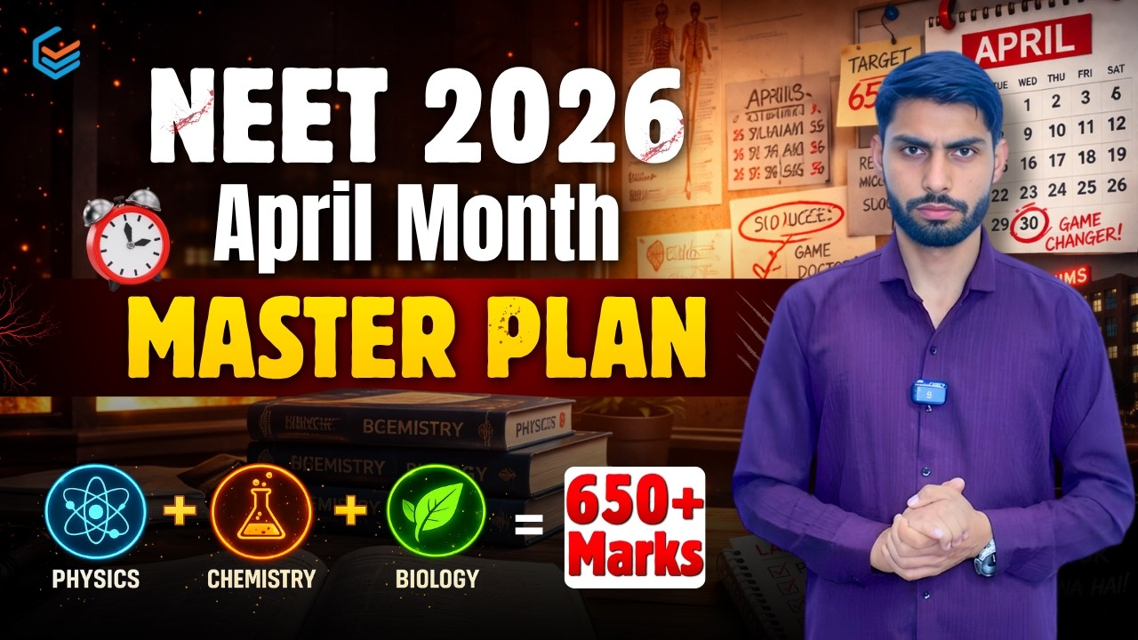 NEET 2026 April Month Master Plan | Last 30 Days Strategy to Score 650+ Marks #neet2026 #neetexam