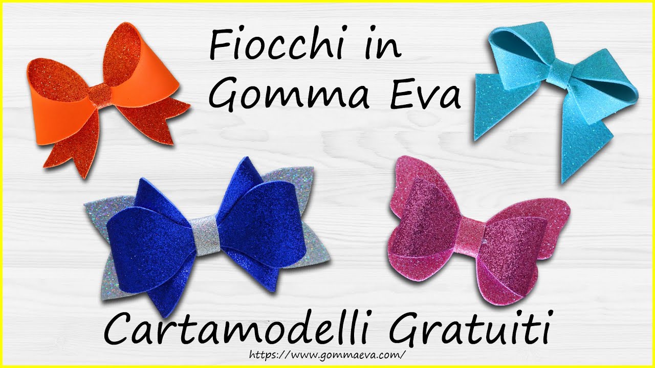 Fiocchi,Gomma Eva/Lazos Goma Eva/Laços de Eva/Bows EVA foam/nœuds en mousse EVA