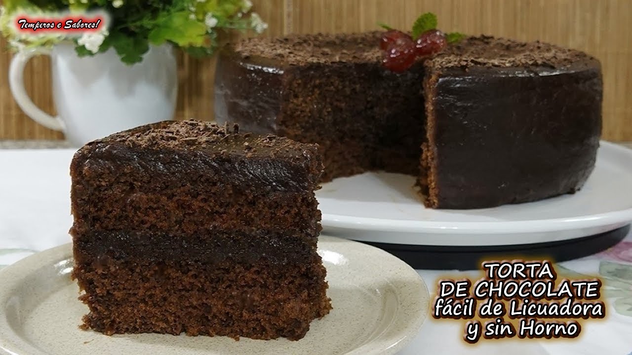 TORTA DE CHOCOLATE DE LICUADORA SIN HORNO FÁCIL RÁPIDA Y DELICIOSA