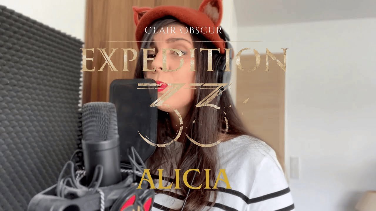 Clair Obscur Expedition 33 - Alicia - Cover Ft Tbk & Ariah