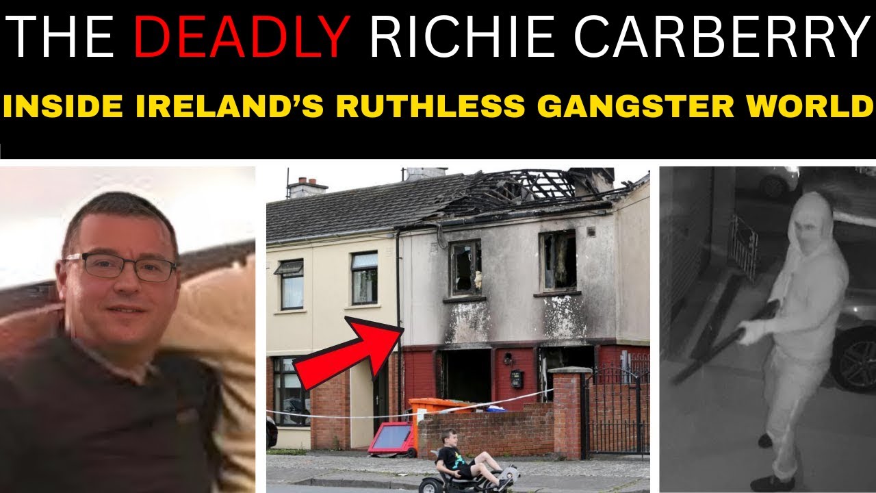 Inside Ireland&rsquo;s Deadly Underworld: Richie Carberry&rsquo;s True Crime Story| Ireland True Crime