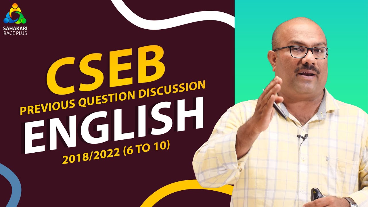 CSEB PYQ English 2018/2022 (6 to 10)